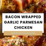 bacon wrapped garlic parmesan chicken 2026 07 23 072554 427x1024 1