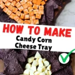candy corn cheese tray 2026 07 21 135131 512x1024 1