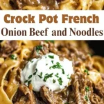 crock pot french onion beef and noodles with rich 2026 07 21 135102 1