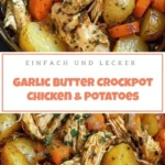 garlic butter crockpot chicken with potatoes and c 2026 07 23 072547 585x1024 1