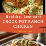 healthy crock pot ranch chicken low carb creamy 2026 07 24 135951 576x1024 1
