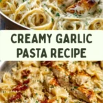 make ultimate creamy garlic parmesan chicken pasta 2026 07 23 072547 466x1024 1